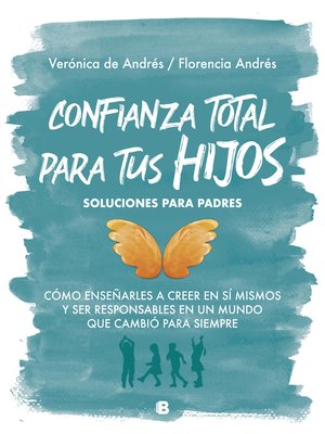 cover image of Confianza total para tus hijos